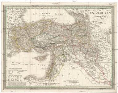 Das osmanische Asien oder die asiatische Türkey