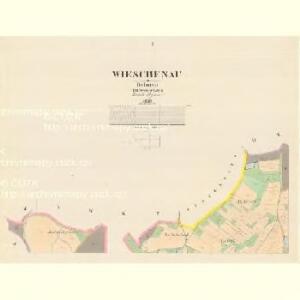 Wieschenau - c8614-1-001 - Kaiserpflichtexemplar der Landkarten des stabilen Katasters