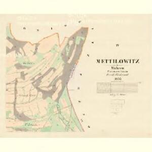 Mettilowitz - m1753-1-004 - Kaiserpflichtexemplar der Landkarten des stabilen Katasters
