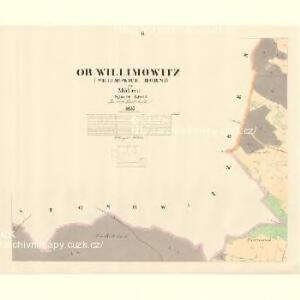 Ober Willimowitz (Willimowice Horni) - m0841-1-002 - Kaiserpflichtexemplar der Landkarten des stabilen Katasters