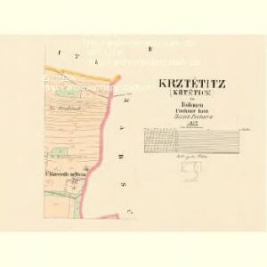 Krztětitz (Křtětice) - c3676-1-002 - Kaiserpflichtexemplar der Landkarten des stabilen Katasters
