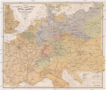Special-Karte der Eisenbahn- Post- u[nd] Dampfschiff-Verbindungen Mittel-Europa's