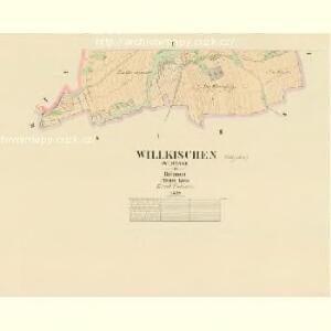Willkischen (Wlkysse) - c1411-1-002 - Kaiserpflichtexemplar der Landkarten des stabilen Katasters