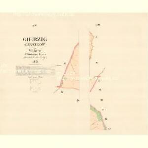 Gierzig (Girzikow) - m1118-1-005 - Kaiserpflichtexemplar der Landkarten des stabilen Katasters