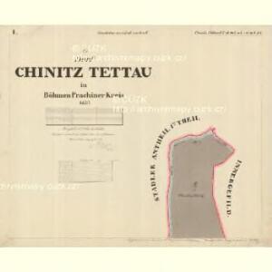 Chinitz - Tettau - c8557-1-001 - Kaiserpflichtexemplar der Landkarten des stabilen Katasters