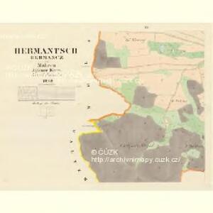 Hermantsch (Hermancz) - m0693-1-002 - Kaiserpflichtexemplar der Landkarten des stabilen Katasters