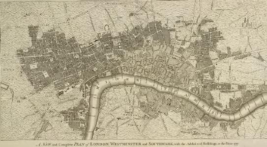 A NEW and Complete PLAN of LONDON WESTMINSTER and SOUTHWARK, with the Additional Buildings to the Year 1777.