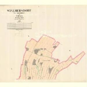 Willmersdorf (Willmirzowicw) - m3378-1-001 - Kaiserpflichtexemplar der Landkarten des stabilen Katasters