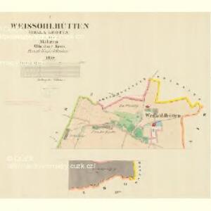 Weissöhlhütten (Biela Lhotta) - m0076-1-001 - Kaiserpflichtexemplar der Landkarten des stabilen Katasters