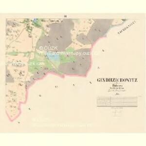 Gindrzichowitz - c2910-1-002 - Kaiserpflichtexemplar der Landkarten des stabilen Katasters