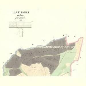 Lastiborz - c8657-1-001 - Kaiserpflichtexemplar der Landkarten des stabilen Katasters
