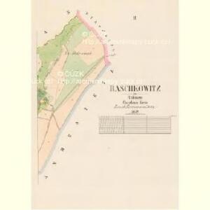Raschkowitz - c6443-2-002 - Kaiserpflichtexemplar der Landkarten des stabilen Katasters