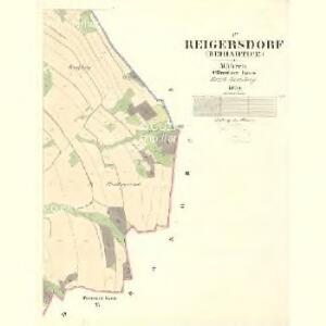 Reigersdorf (Reihartice) - m2576-1-004 - Kaiserpflichtexemplar der Landkarten des stabilen Katasters