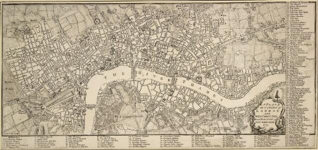 A PLAN of the CITIES of LONDON AND WESTMINSTER and BOROUGH of SOUTHWARK 1771