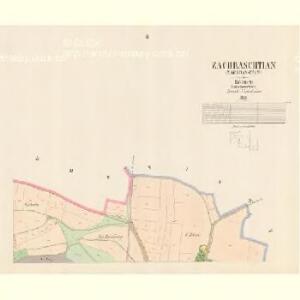 Zachraschtian (Zachrasstan) - c9088-1-002 - Kaiserpflichtexemplar der Landkarten des stabilen Katasters