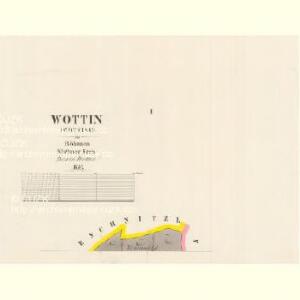 Wottin (Wottino) - c5587-1-001 - Kaiserpflichtexemplar der Landkarten des stabilen Katasters