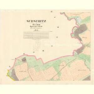 Subschitz - c9296-1-003 - Kaiserpflichtexemplar der Landkarten des stabilen Katasters