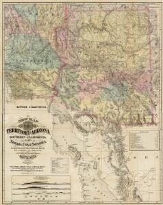 New Map Of The Territory Of Arizona, Southern California And Parts Of Nevada, Utah And Sonora.