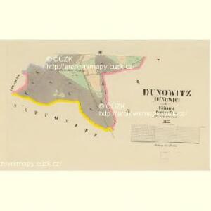 Dunowitz (Dunowic) - c1610-1-002 - Kaiserpflichtexemplar der Landkarten des stabilen Katasters