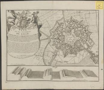 Plan de la citadelle de Lille: laquelle, apres que la ville fut prise le 22. Octobre, on a aussi commencé d'attaquer sous le commandement de S. A. Le Prince Eugene de Savoye dès le 29. et ainsi continué ... iusques au 8. Decembre 1708 ...