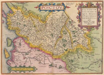 Poictou. Pictonum Vicinarumque Regionum Fidiss Descriptio. [Karte], in: Theatrum orbis terrarum, S. 70.