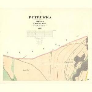 Petruwka - m2273-1-001 - Kaiserpflichtexemplar der Landkarten des stabilen Katasters