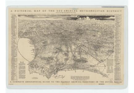 Pictorial map of the Los Angeles metropolitan district: a complete geographical guide to the fastest growing territory in the entire world / drawn for the Los Angeles times by Charles H. Owens.