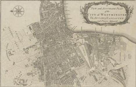 A NEW and ACCURATE PLAN of the CITY of WESTMINSTER The DUTCHY of LANCASTER and Places Adjacent