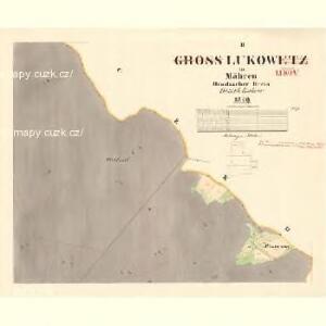 Gross Lukowetz - m1657-1-002 - Kaiserpflichtexemplar der Landkarten des stabilen Katasters
