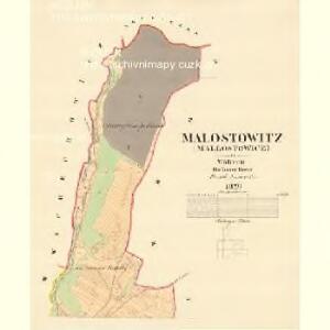 Malostowitz (Mallostowice) - m1704-1-001 - Kaiserpflichtexemplar der Landkarten des stabilen Katasters