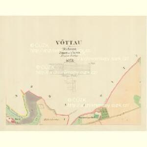 Vöttau - m0099-1-001 - Kaiserpflichtexemplar der Landkarten des stabilen Katasters