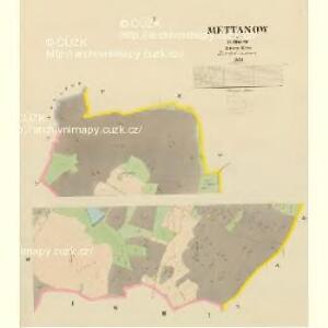 Mettanow - c4557-1-001 - Kaiserpflichtexemplar der Landkarten des stabilen Katasters