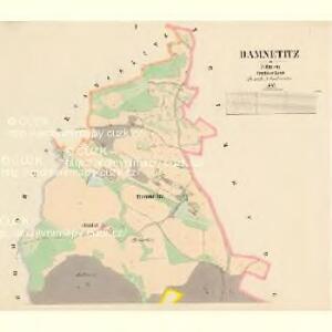 Damnětitz - c1059-1-001 - Kaiserpflichtexemplar der Landkarten des stabilen Katasters