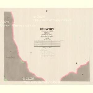 Wieschin - c8544-1-002 - Kaiserpflichtexemplar der Landkarten des stabilen Katasters