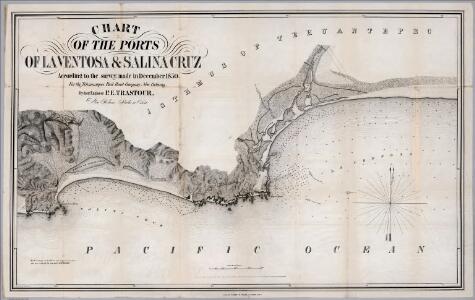 No.7. Chart of the ports of La Ventosa & Salina Cruz