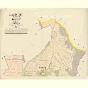 Lazischt (Lazisst) - c3815-1-001 - Kaiserpflichtexemplar der Landkarten des stabilen Katasters