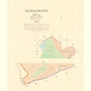 Koslowitz - m1321-1-001 - Kaiserpflichtexemplar der Landkarten des stabilen Katasters