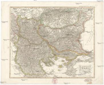 Die europaeische Türkei von der Gränze Griechenlands bis zu den Mündungen der Donau