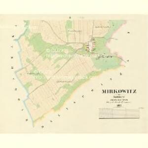 Mirkowitz - c4694-1-002 - Kaiserpflichtexemplar der Landkarten des stabilen Katasters