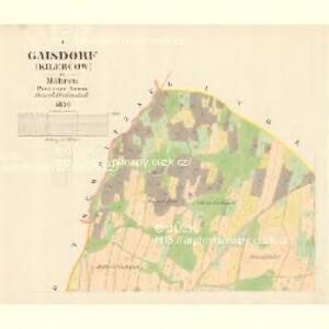 Gaisdorf (Kilerčow) - m1461-1-001 - Kaiserpflichtexemplar der Landkarten des stabilen Katasters