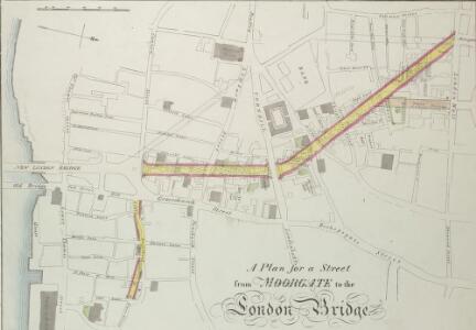 A Plan for a Street from MOORGATE to the LONDON BRIDGE.