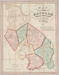 Map of the town of Raynham, Bristol County, Mass. : surveyed by order of the town