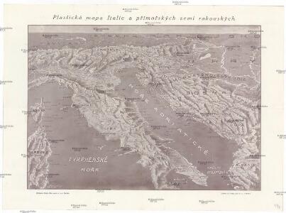 Plastická mapa Italie a přímořských zemí rakouských
