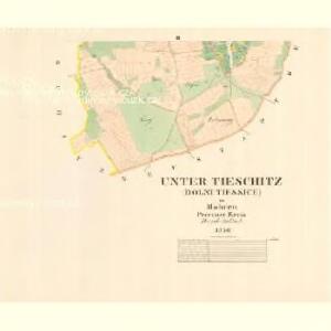 Unter Tieschitz (Dolni Tiessice) - m0534-1-002 - Kaiserpflichtexemplar der Landkarten des stabilen Katasters