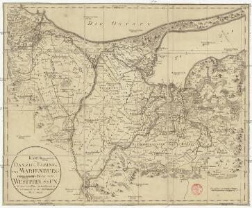 Karte von Danzig, Elbing, und Marienburg oder erstes Blat von Westpreussen