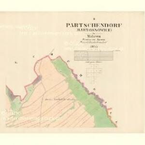 Partschendorf (Bartossowice) - m0035-1-002 - Kaiserpflichtexemplar der Landkarten des stabilen Katasters