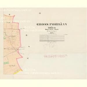 Gross Porzižan - c6027-1-003 - Kaiserpflichtexemplar der Landkarten des stabilen Katasters