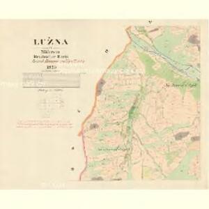 Lužna - m1672-1-005 - Kaiserpflichtexemplar der Landkarten des stabilen Katasters