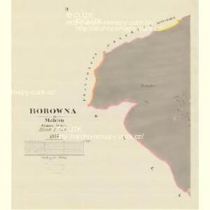 Borowna - m0172-1-002 - Kaiserpflichtexemplar der Landkarten des stabilen Katasters