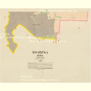 Dražižka - c1519-1-004 - Kaiserpflichtexemplar der Landkarten des stabilen Katasters